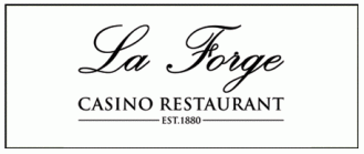 La Forge Casino Restaurant