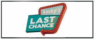 Lucky's Last Chance